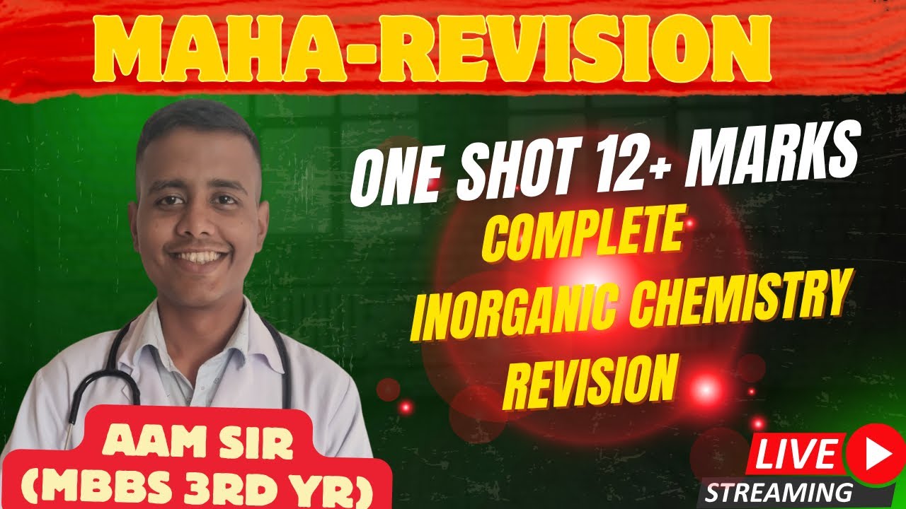 Inorganic chemistry revision one shot | part 1| SMART CEE + NEET | AAM Sir