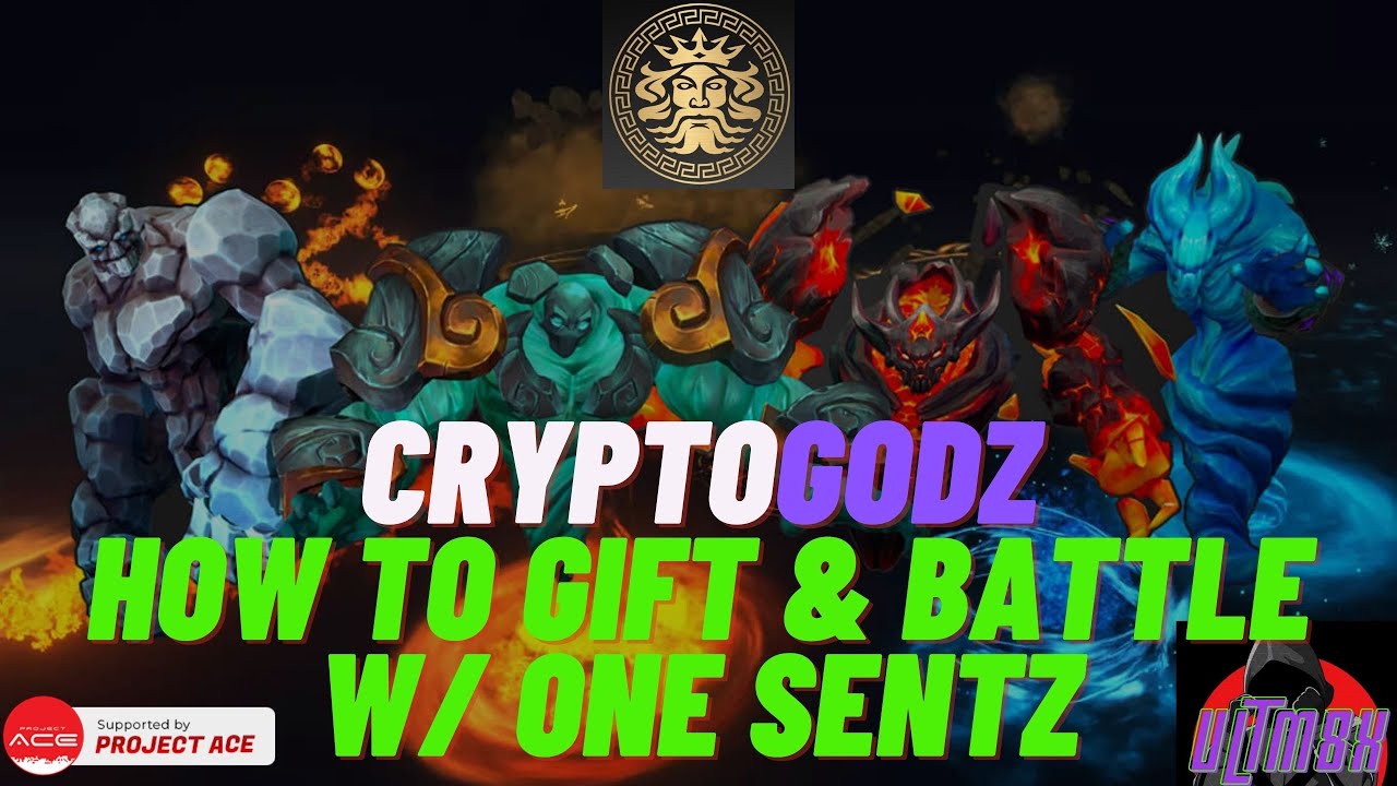 CryptoGodz: How to Gift & Battle with One Sentz?