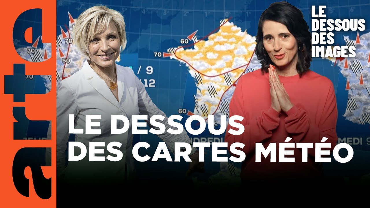 Météo : l’évolution d’un rituel très codifié - Le dessous des images - ARTE