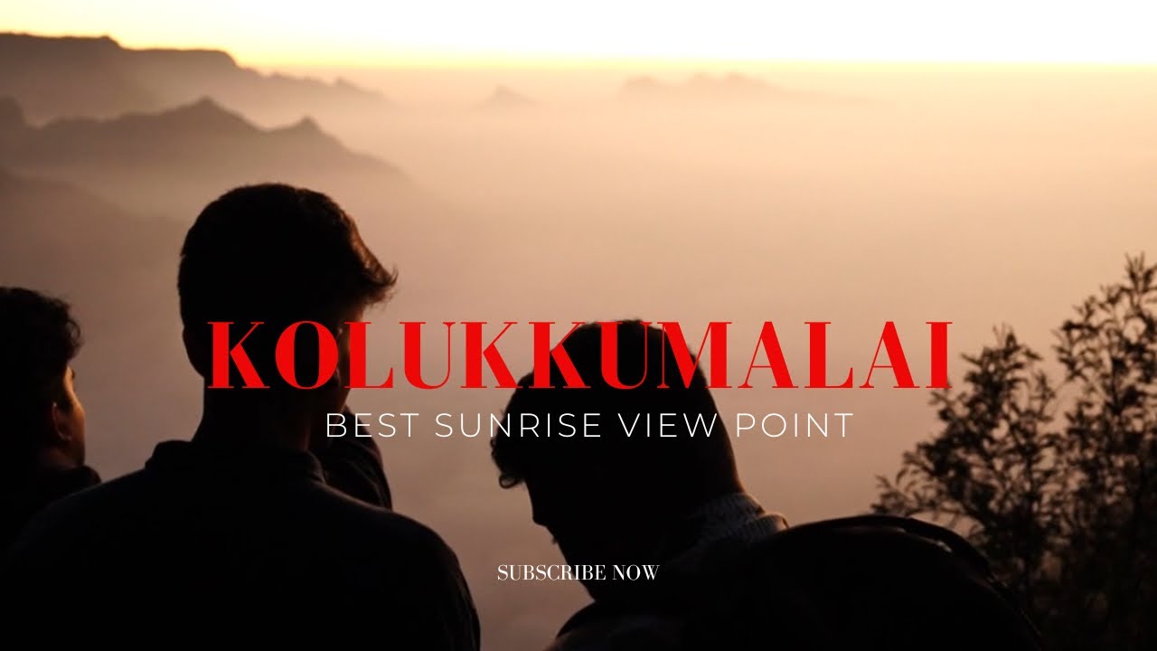 Kolukkumalai - best sunrise view point in Kerala | kolukkumalai trekking | kolukkumalai malayalam 