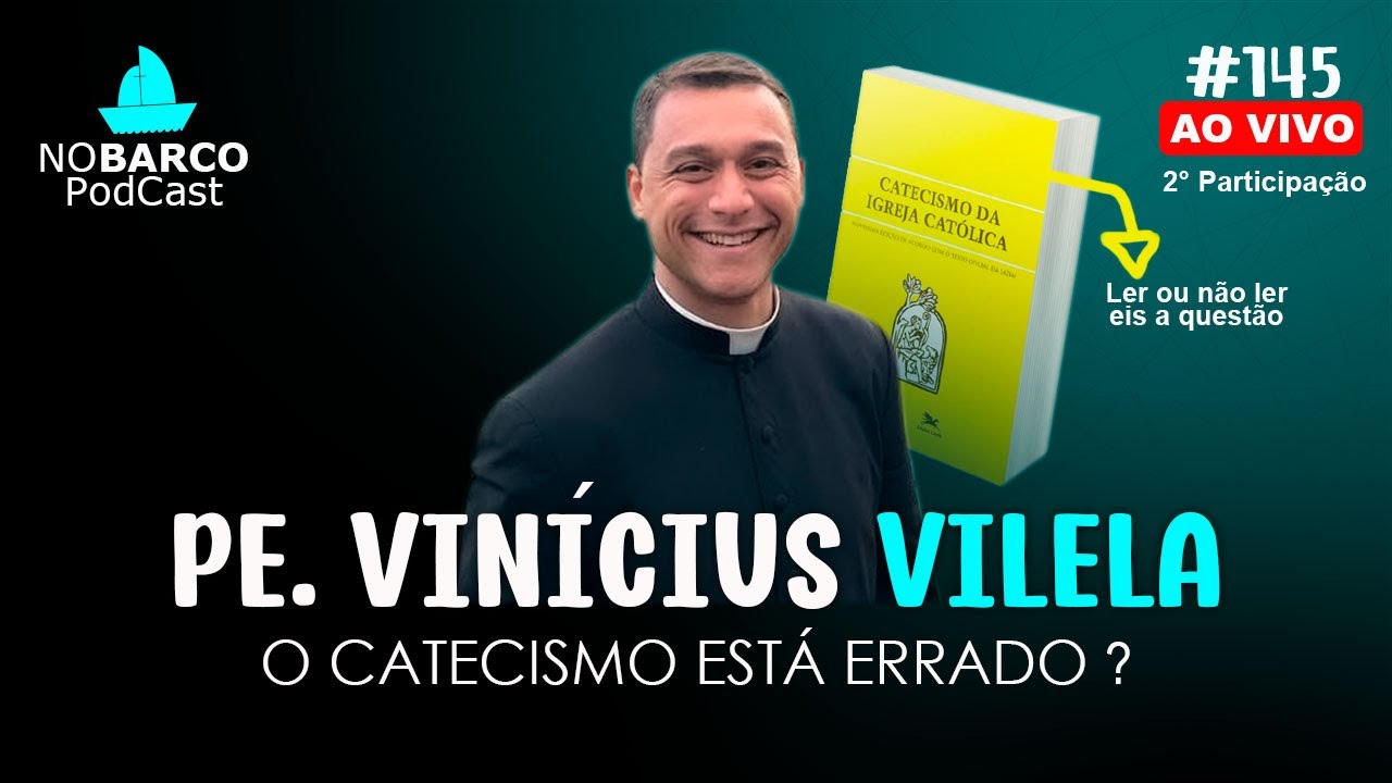 PADRE VINÍCIUS VILELA - CATECISMO AMARELO - NOBARCO #145