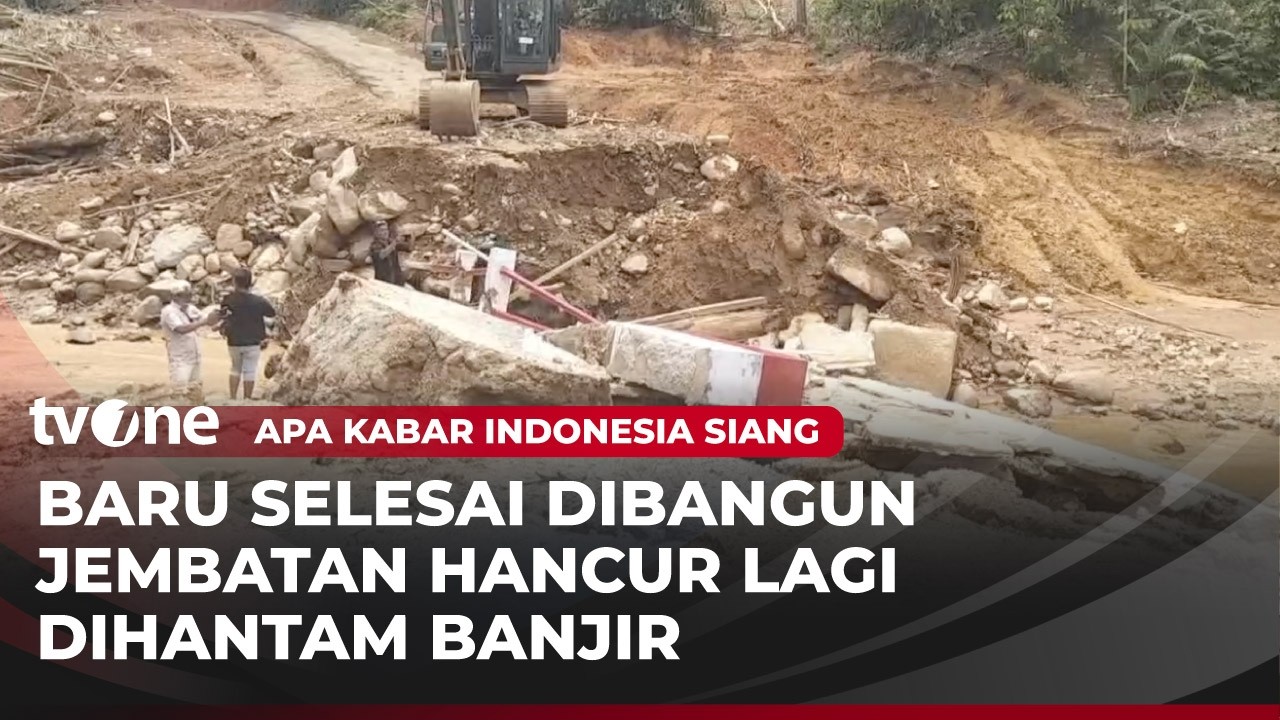 Jembatan Ambruk, Akses Jalan ke sejumla Desa di Tapteng Terputus | AKIS tvOne