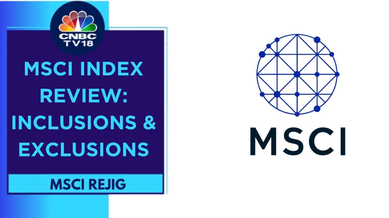 MSCI Quarterly Index Review On Nov 14/15, Cut-Off Date For Inclusion/Exclusion To Be Set This Week