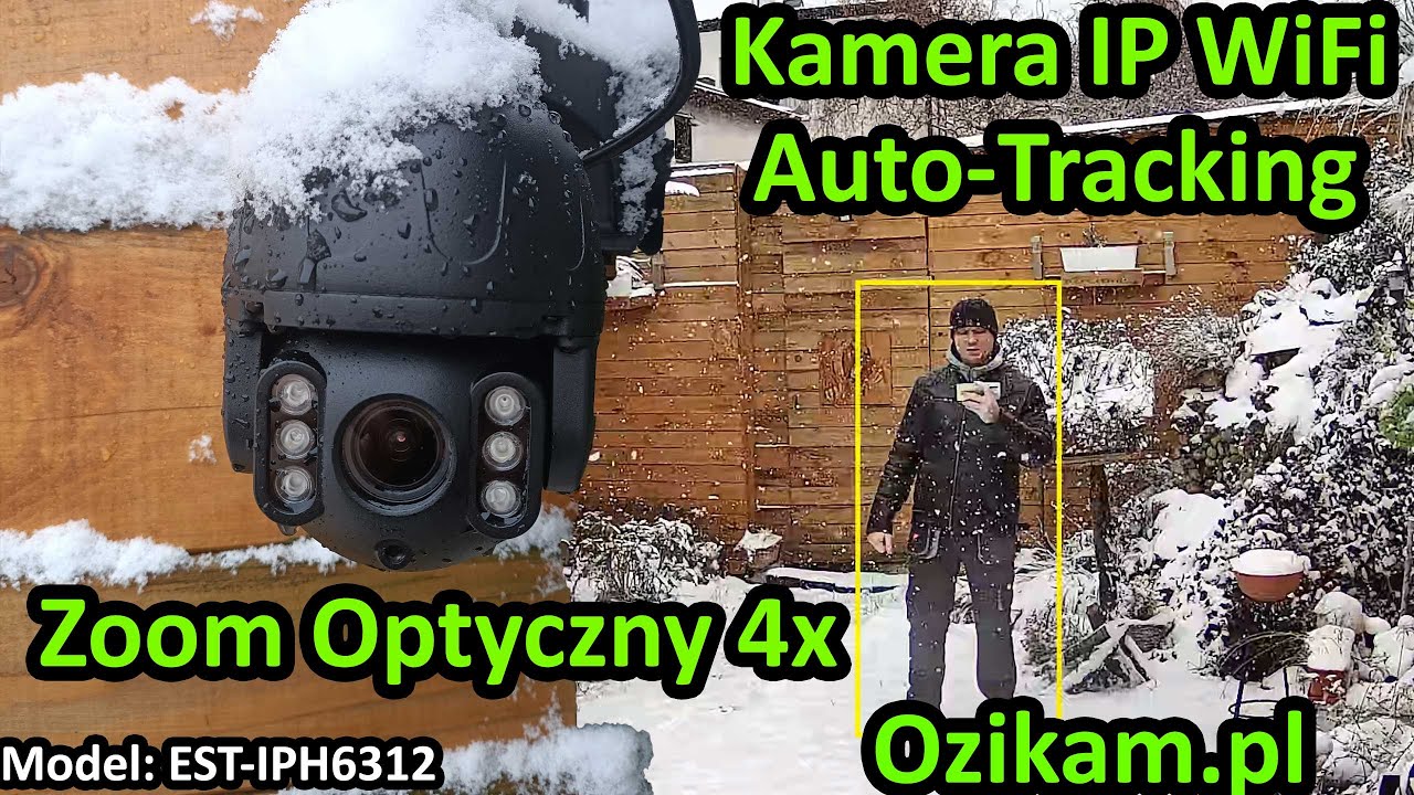 Kamera IP WiFi zewnętrzna, Auto-Tracking humanoid z zoomem Optycznym. Ozikam.pl