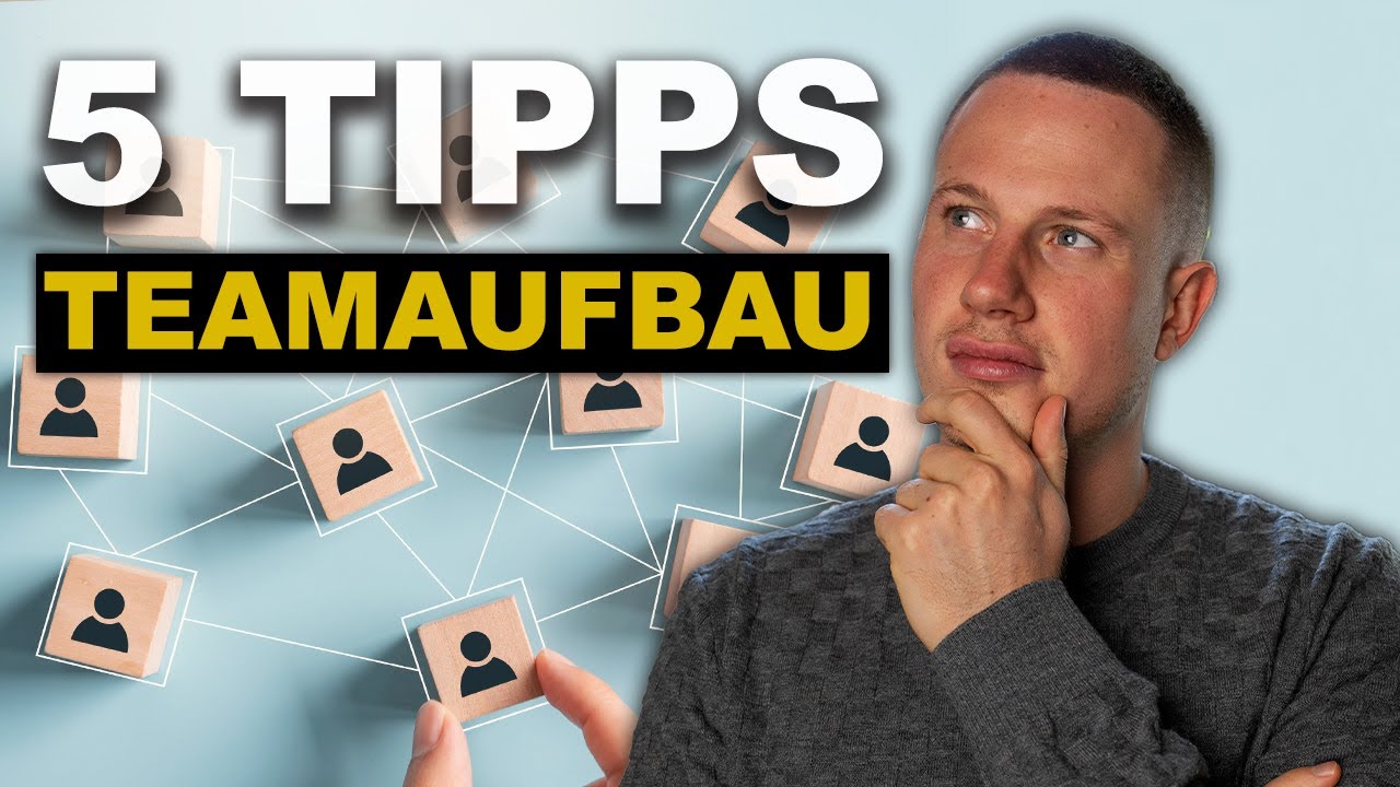 REKRUTIEREN - Die 5 besten Tipps zum Aufbau deines Teams im Vertrieb!