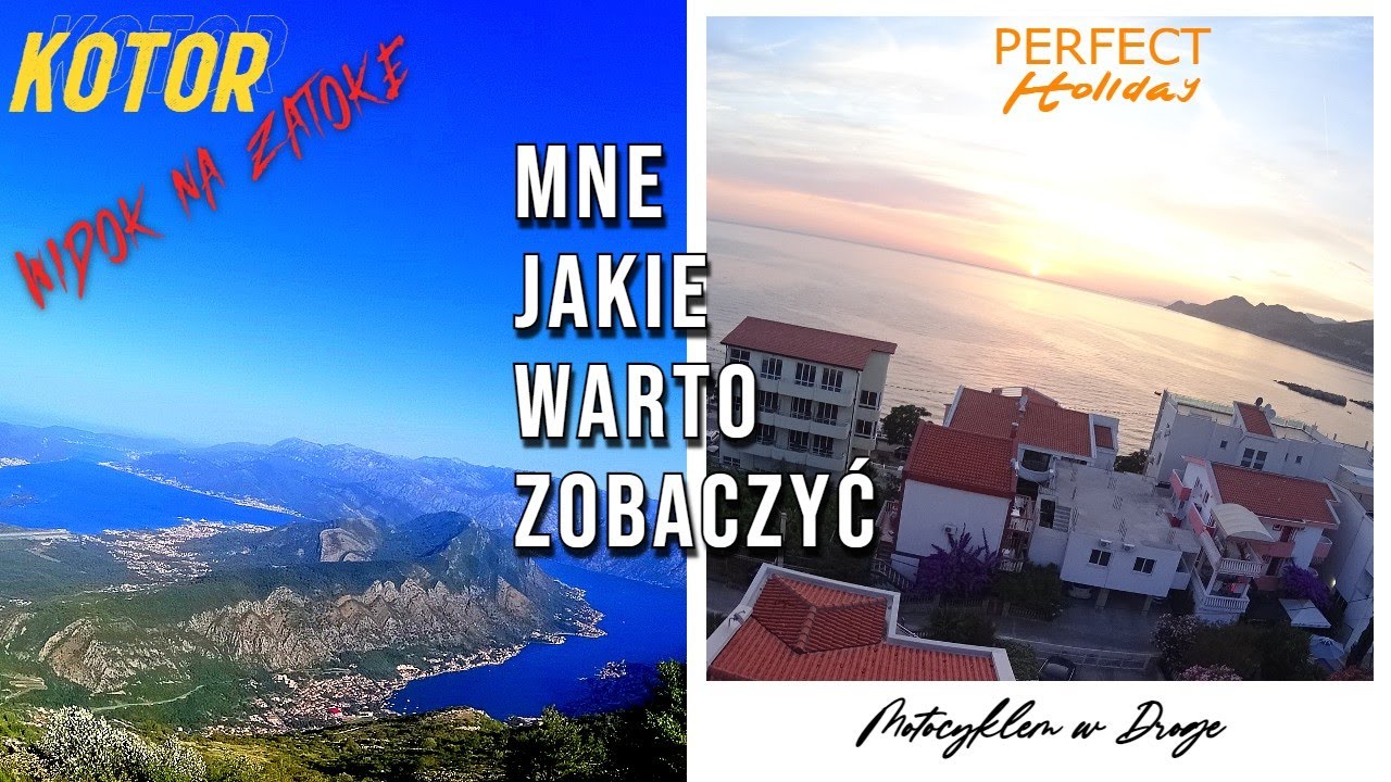 Czarnogóra trasy, gdzie warto być !