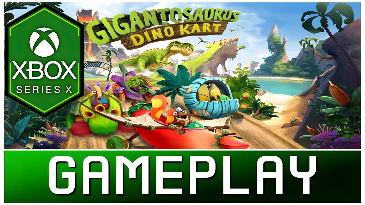 Gigantosaurus: Dino Kart | Xbox Series X Gameplay | First Look