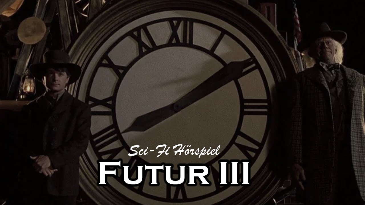 Futur III - Sci-Fi Hörspiel
