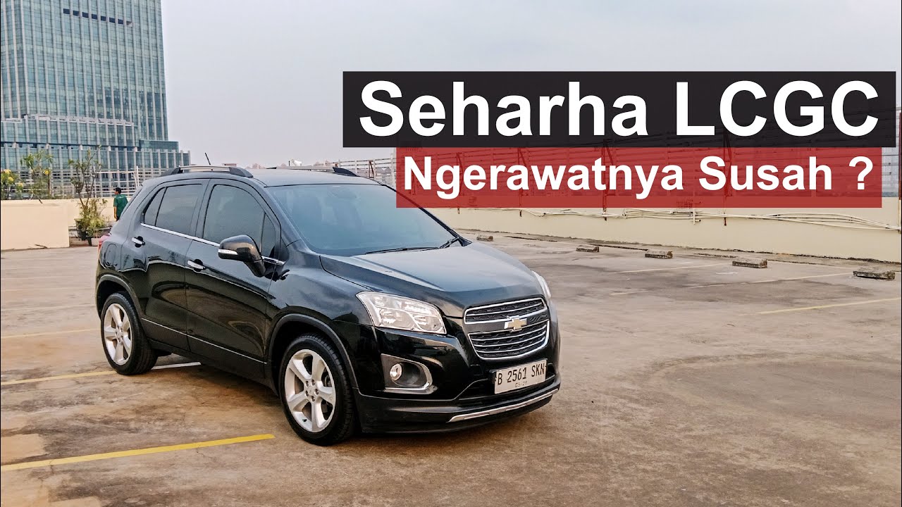 REVIEW CHEVROLET TRAX LTZ : PILIHAN MOBIL SUV MURAH DAN NYAMAN SERTA KENCANG ! | NYESEL BELI ?