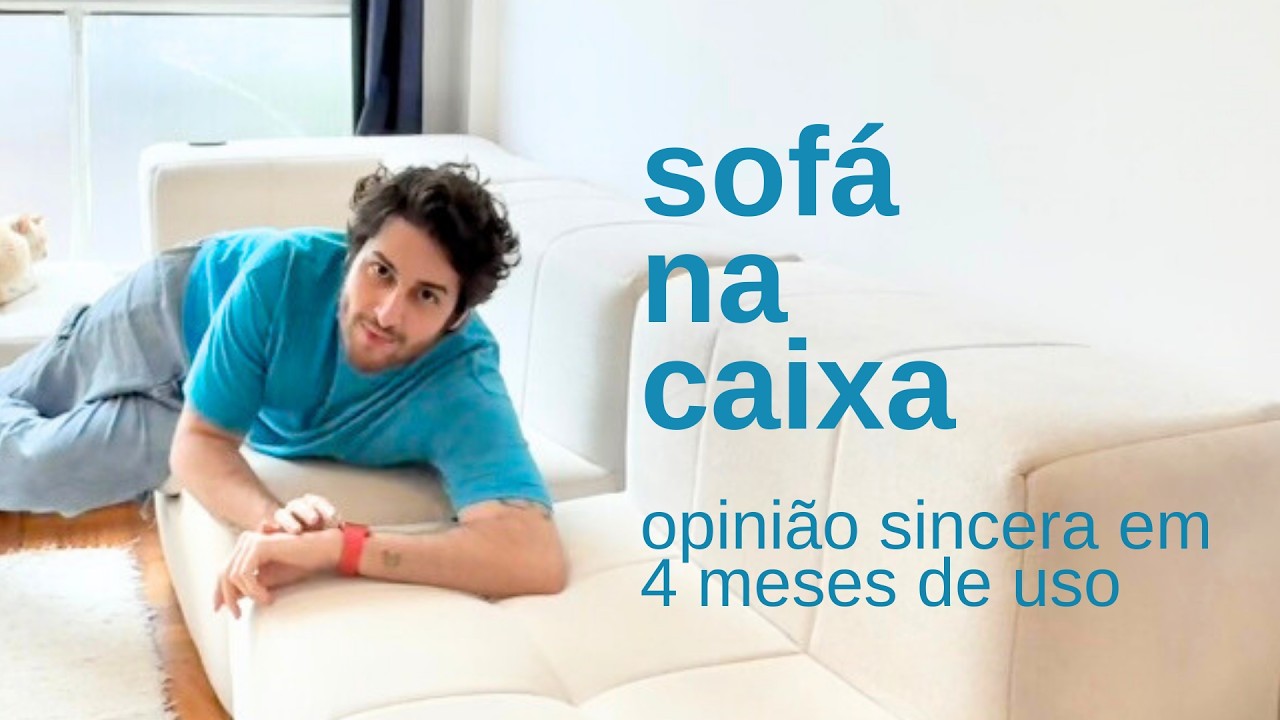 SOFÁ NA CAIXA: review de 4 meses e os pontos negativos. valeu a pena?