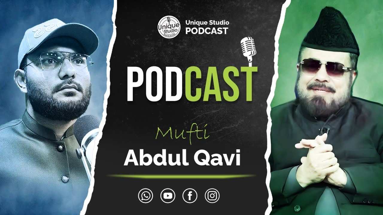 Most controversial podcast Mufti Abdul qavi/Unique studio with Hanzla Hassan