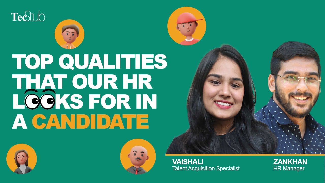 Top Qualities That HR Look In A Candidate | TecStub