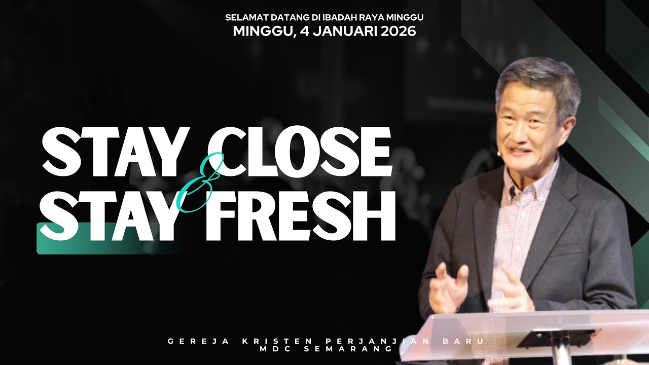 Stay Close Stay Fresh [Ibd_4Jan26]
