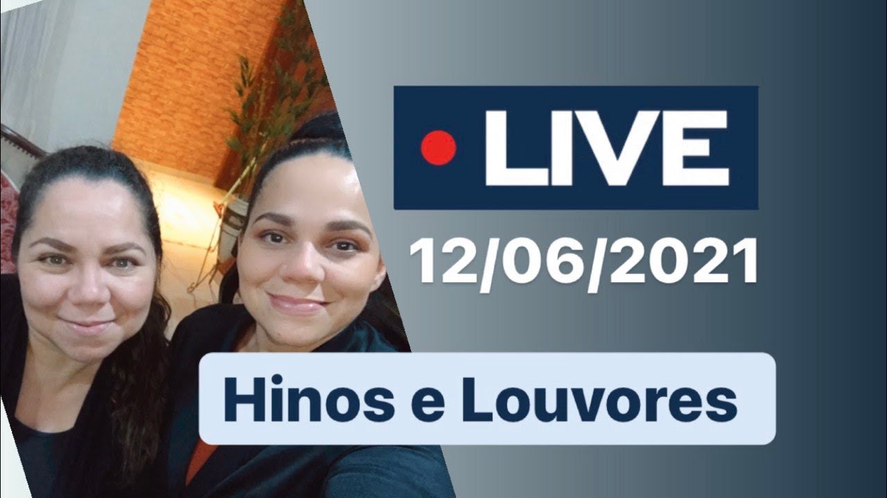LIVE de HINOS E LOUVORES - Meire e Tiele  - 12/06/2021