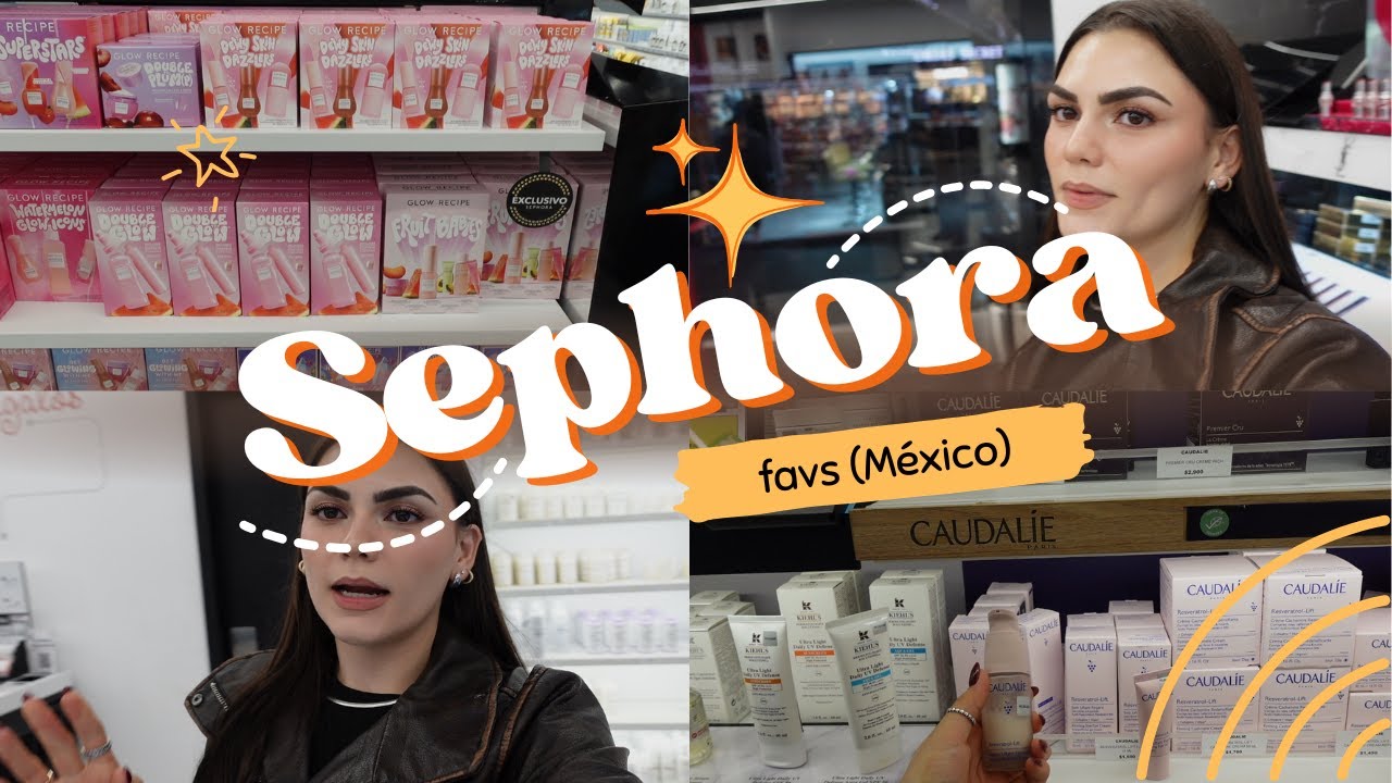 mis favoritos de sephora México :)