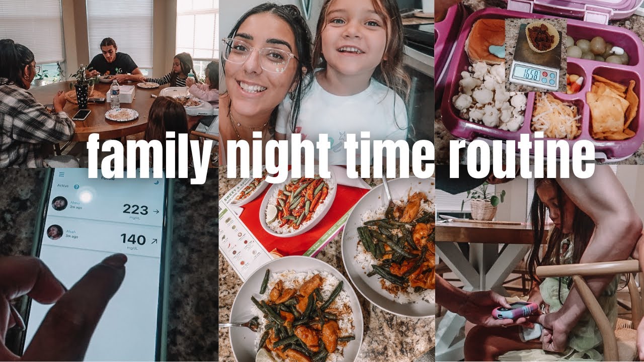 Family Night Time Routine | Type one diabetes, pump change, HelloFresh, t1d school Lunch