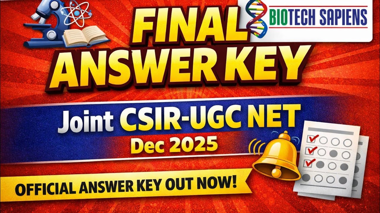 Final Answer Key for Joint CSIR UGC-NET Dec 2025