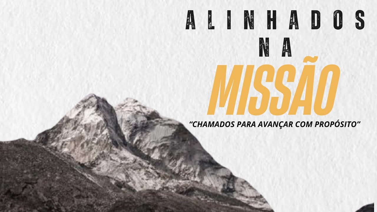 ALINHADOS NA MISSÃO 