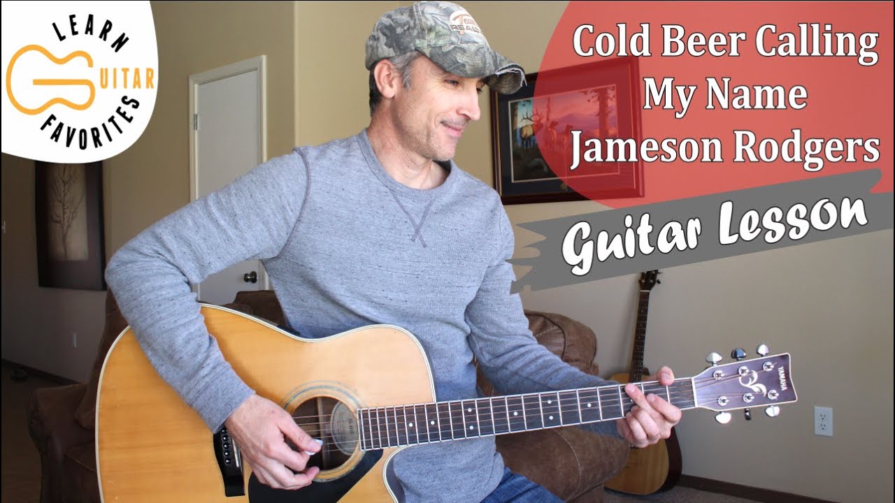 Cold Beer Calling My Name - Jameson Rodgers & Luke Combs | Guitar Lesson