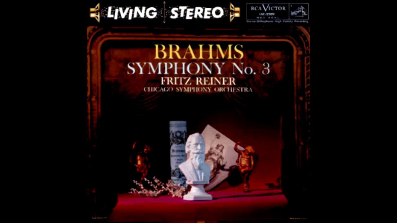 BRAHMS: Symphony No. 3 in F major op. 90 / Reiner · Chicago Symphony Orchestra