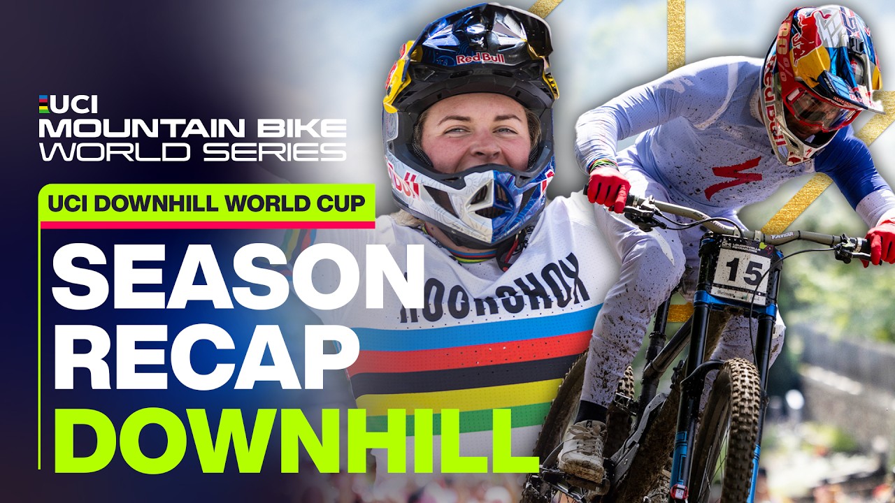 2023 Downhill Season Recap | UCI Mountain Bike World Series