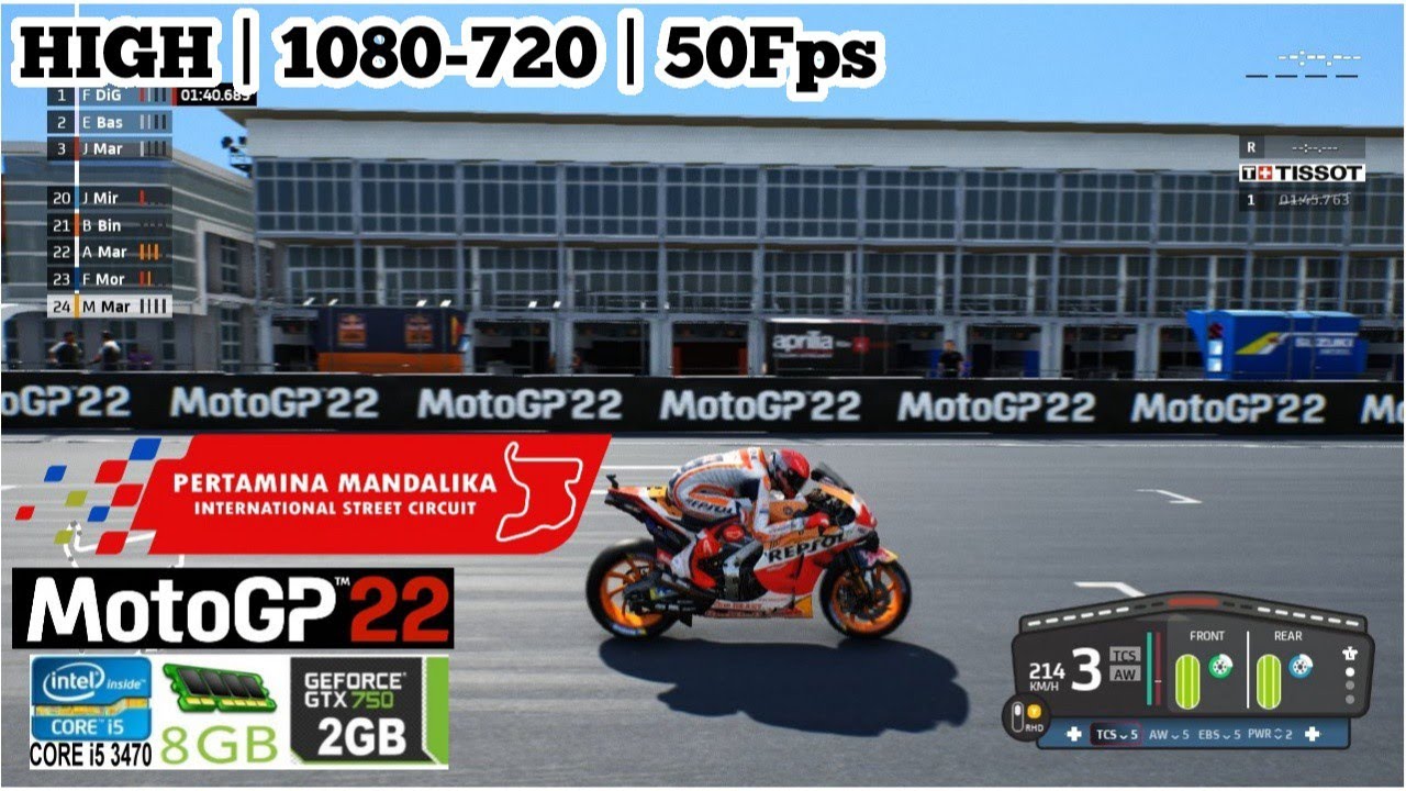 SIRKUIT MANDALIKA IS REAL MOTO GP 2022 . REVIEW PC LOW SPEC PROCCESOR CORE I5 3470 AND GTX 750 2GB