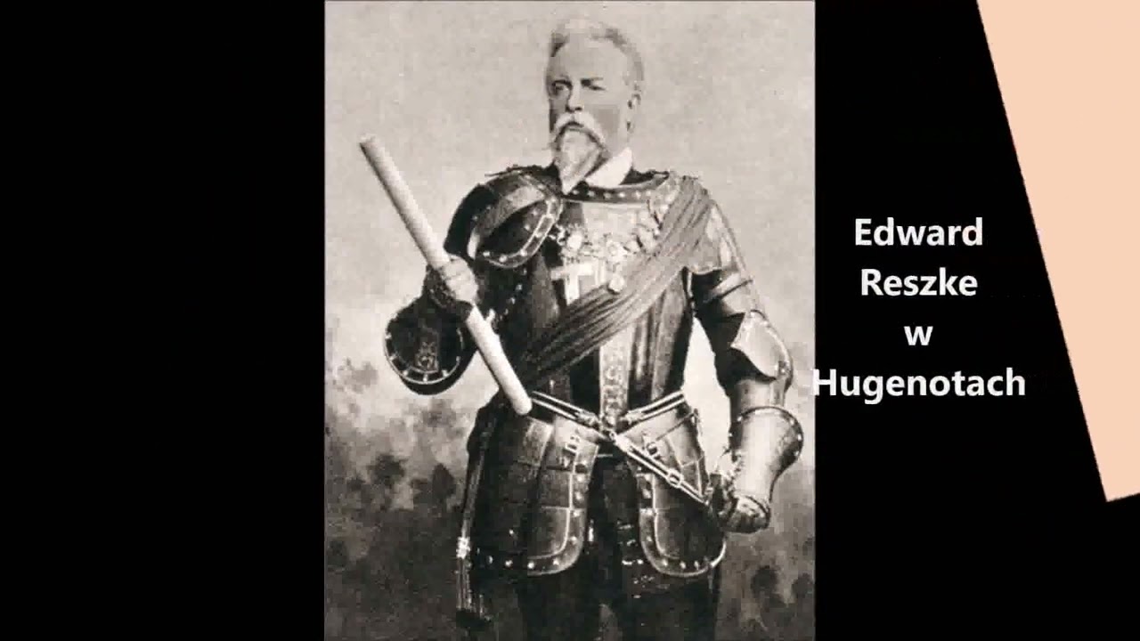 1   Kim był Edward Reszke