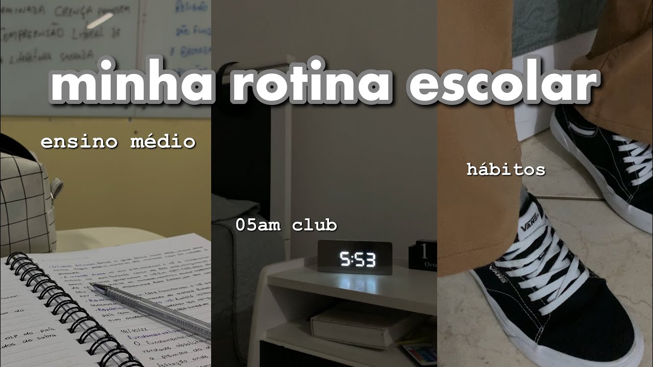 ROTINA ESCOLAR | Ensino médio, hábitos, produtividade…
