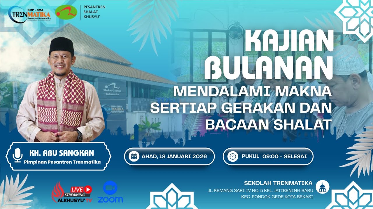🔴[LIVE] Kajian Shalat Khusyu' Bersama |  Ustadz Abu Sangkan