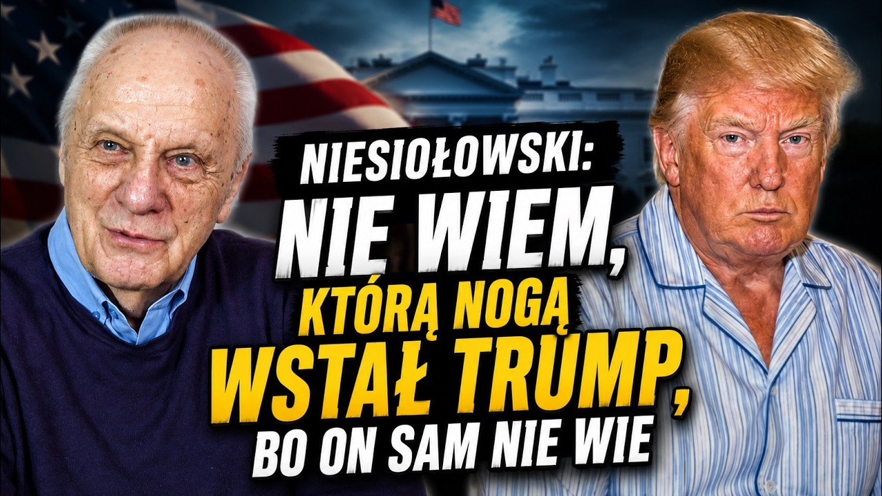 Niesiołowski: Nie wiem, kt&oacute;rą nogą wstał Trump