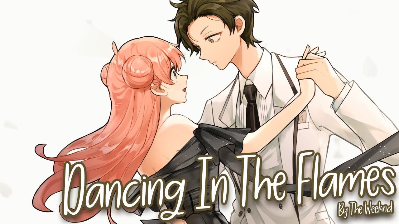 Nightcore - Dancing In The Flames (The Weeknd)