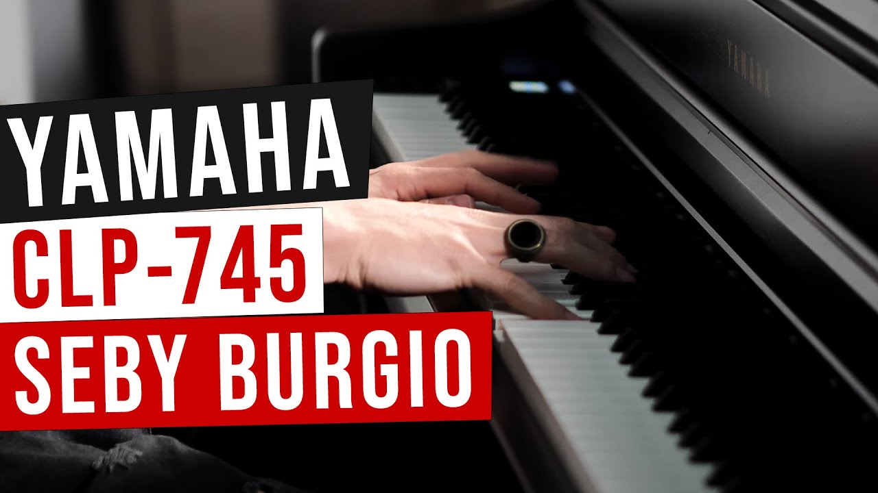 Yamaha Clavinova CLP-745 Video Test feat. Seby Burgio