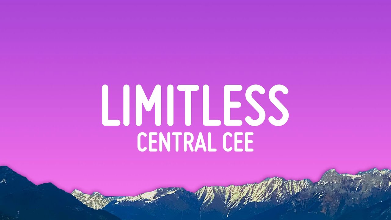 Central Cee - Limitless (Lyrics)