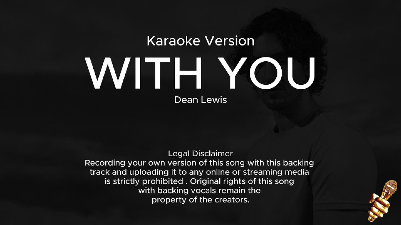 Dean Lewis - With You (Karaoke Version)