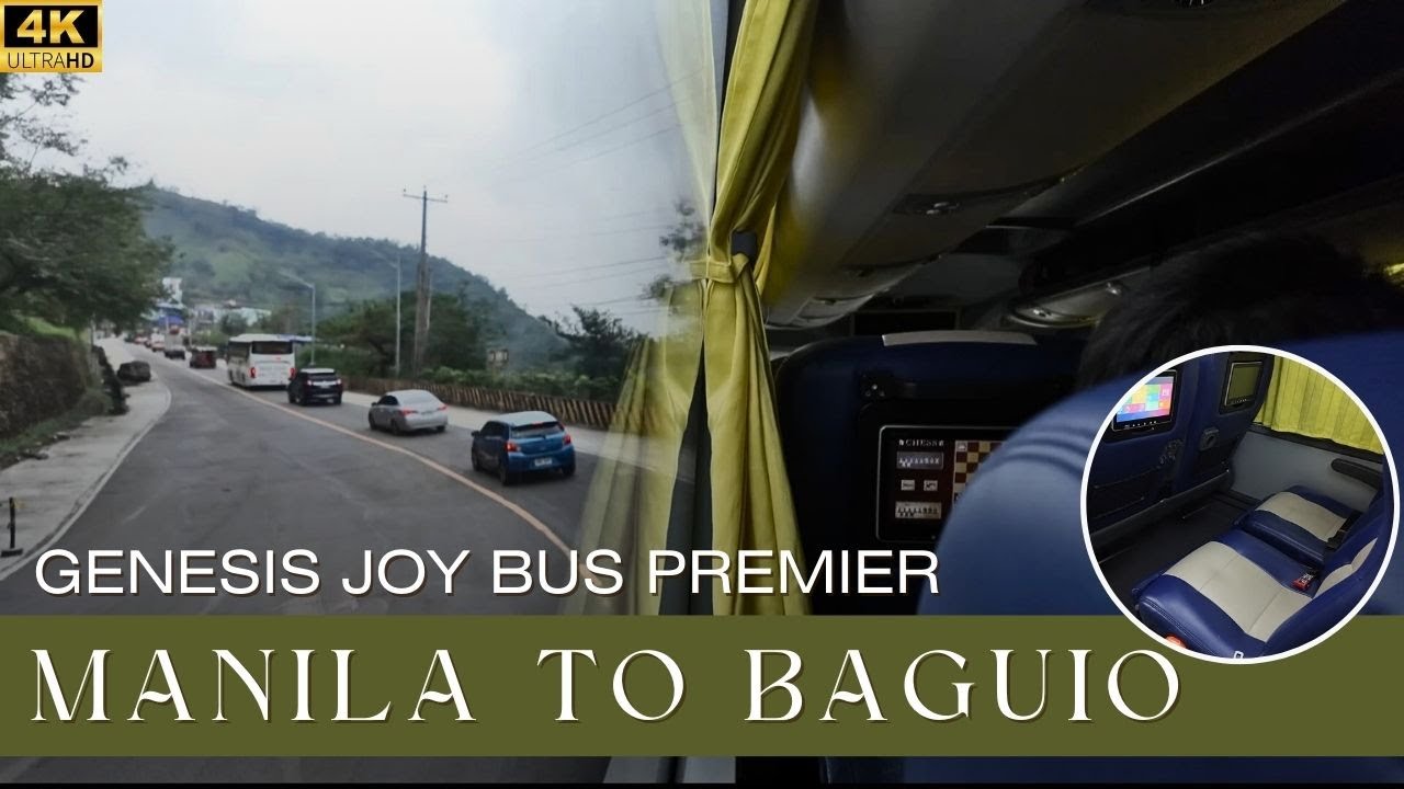 Автобус Joy Bus Premier Pasay из Манилы в Багио и как забронировать билеты онлайн | Альтернатива ...