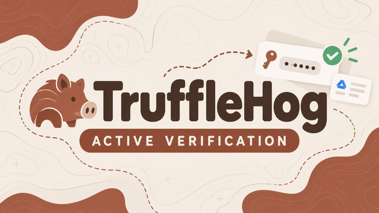 TruffleHog GitHub Overview: Active Verification and Local Secret Scanning
