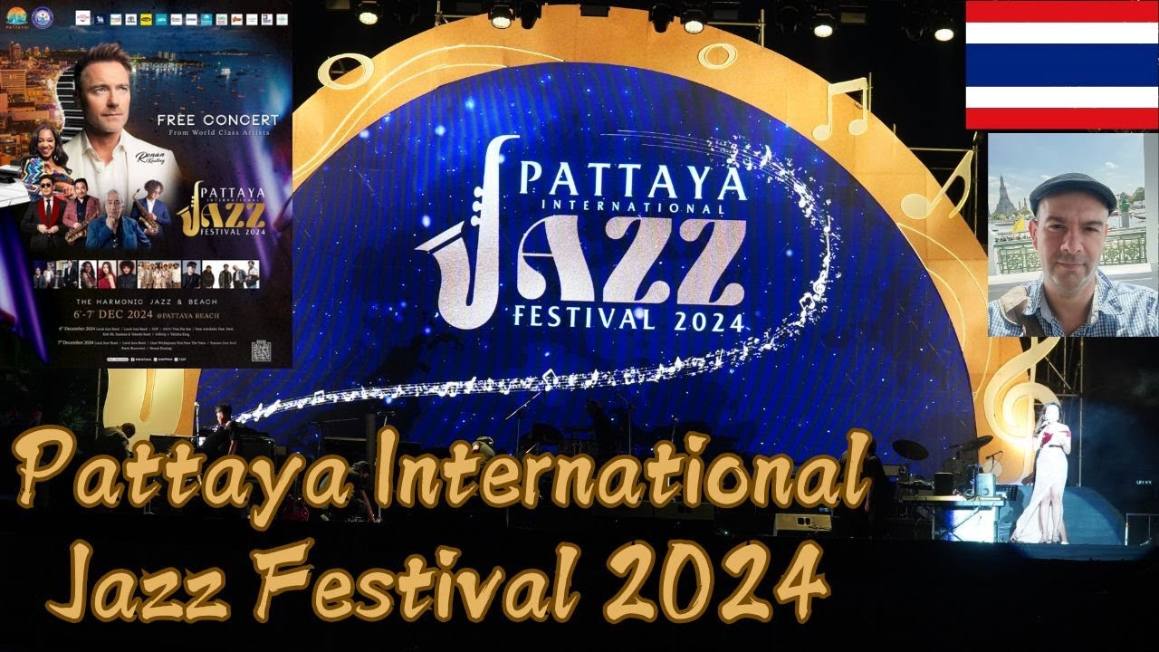 Pattaya International Jazz Festival 2024/ Andris Lelis Travel
