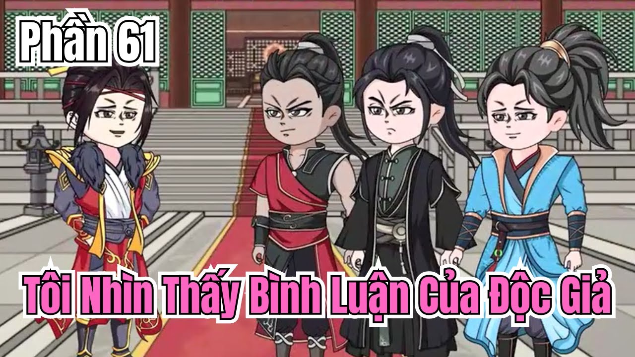 Tôi Nhìn Thấy Bình Luận Của Độc Giả (BL) | Phần 61 | Short | Ivy Vietsub