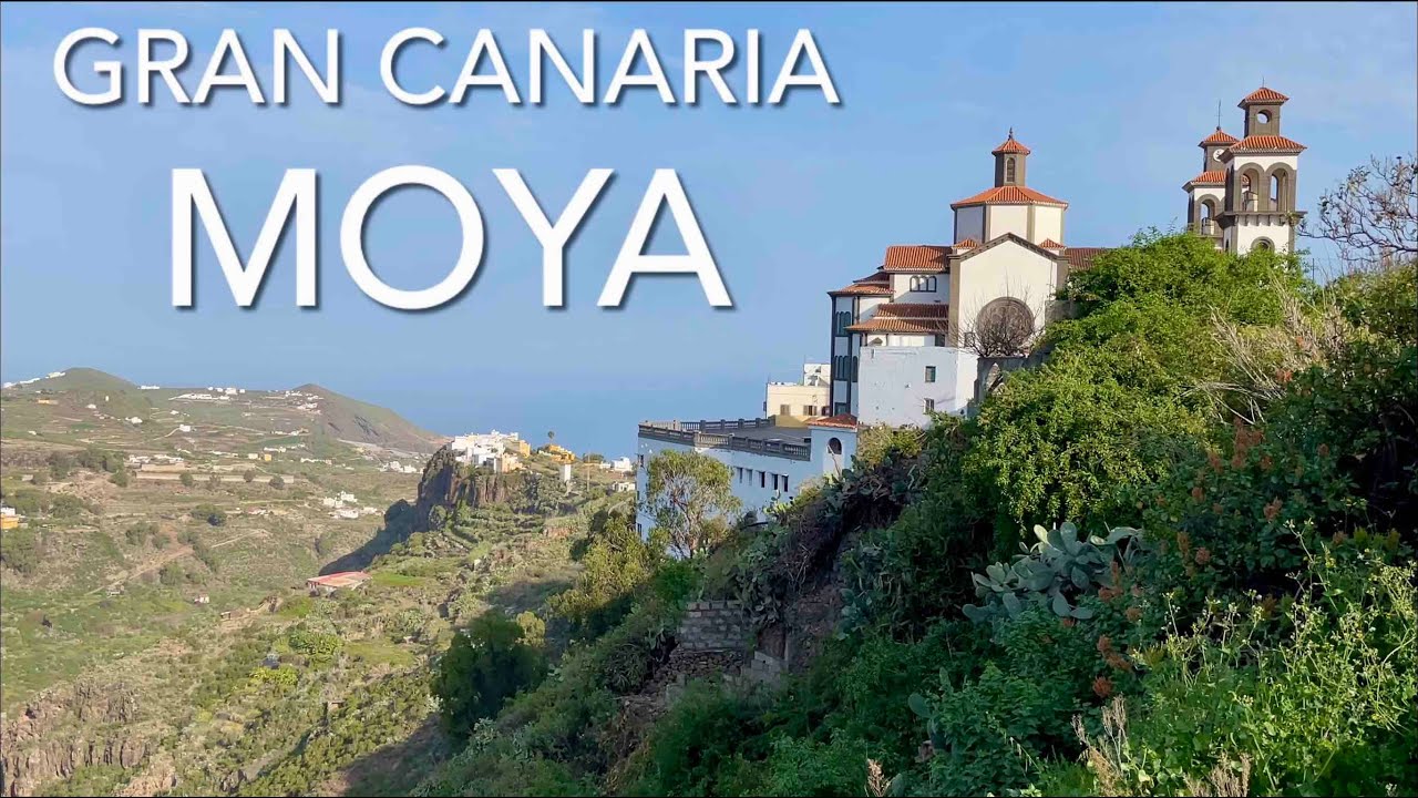 Moya, Gran Canaria (4K)