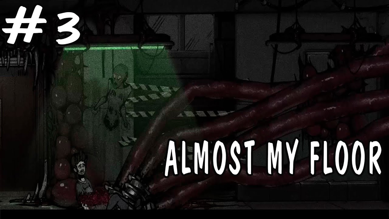 СОСЕД-МОНСТР НА ПЕРВОМ ЭТАЖЕ!ПРОХОЖДЕНИЕ ALMOST MY FLOOR#3
