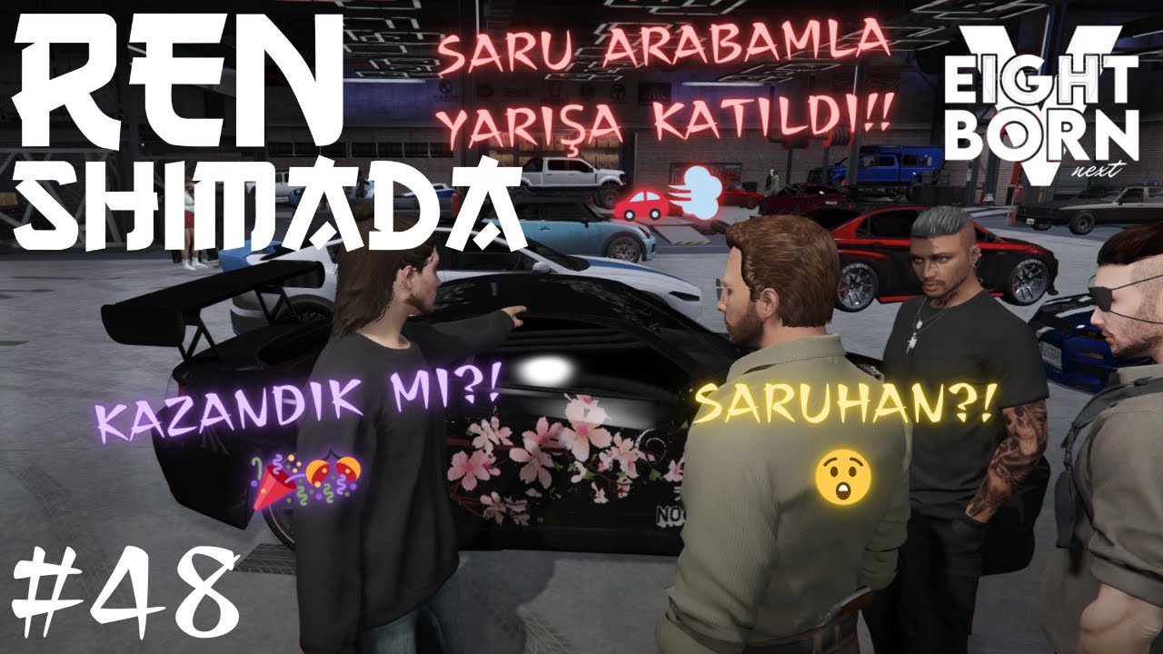 Ren Shimada | EightbornV Next | SARU ARABAM İLE YARIŞA KATILDI! | Bölüm 48