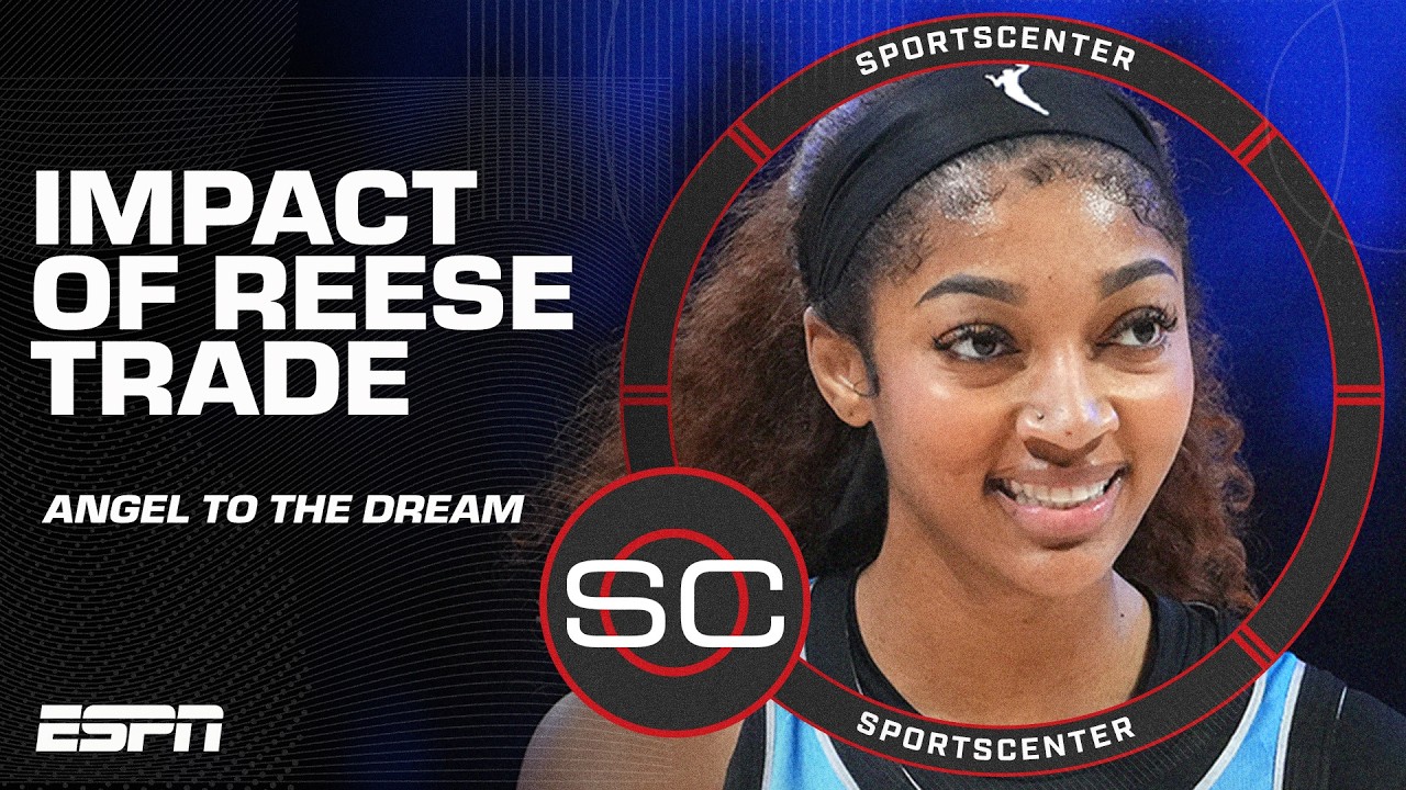 Как обмен Энджела Риза повлияет на команды Atlanta Dream и Chicago Sky 🏀 | SportsCenter