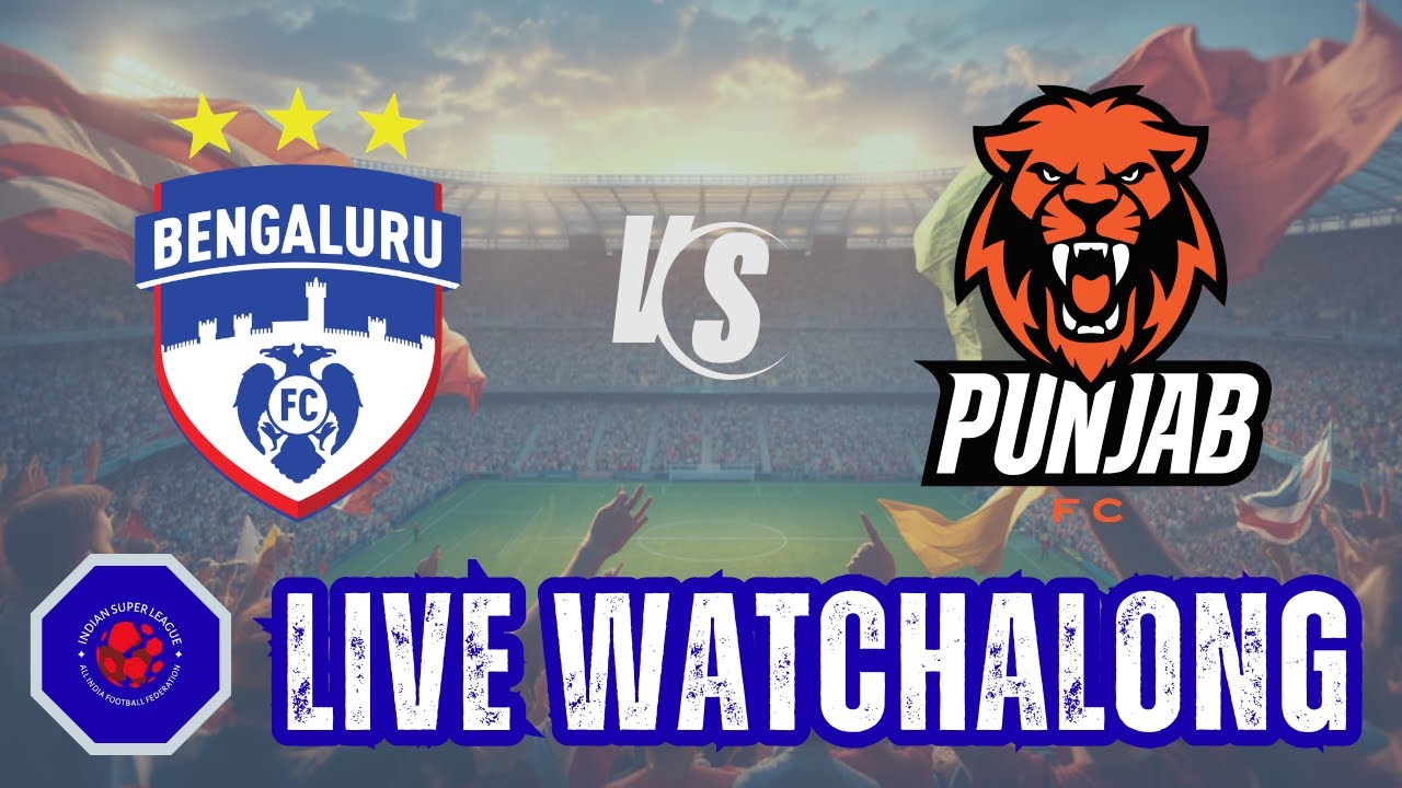 #1340 #ISL #Watchalong #BengaluruFC vs #PunjabFC #CandidFootballConversations