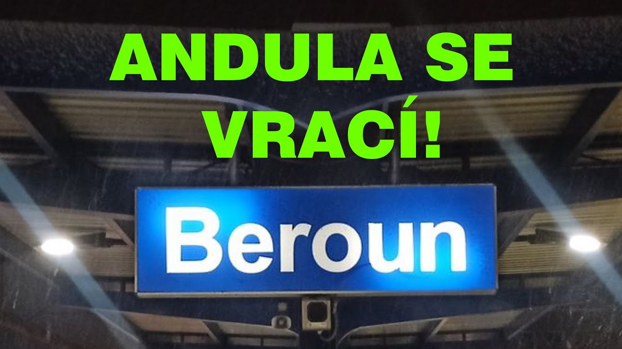 ANDULA SE VRACÍ! Hlášení: Beroun (INISS ANDULA)