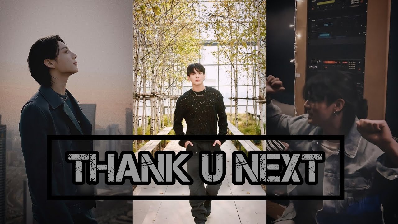 THANK U NEXT JUNGKOOK FMV