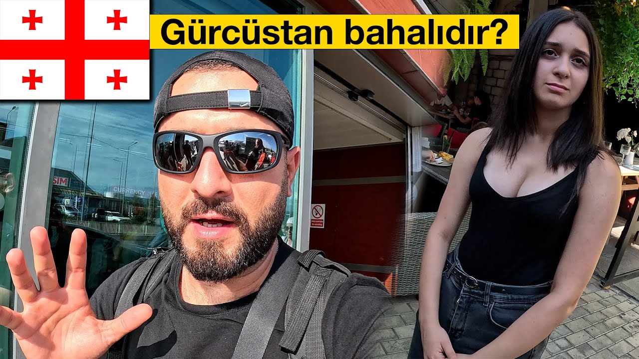 Gürcüstan - Hər şey ucuzdur ?