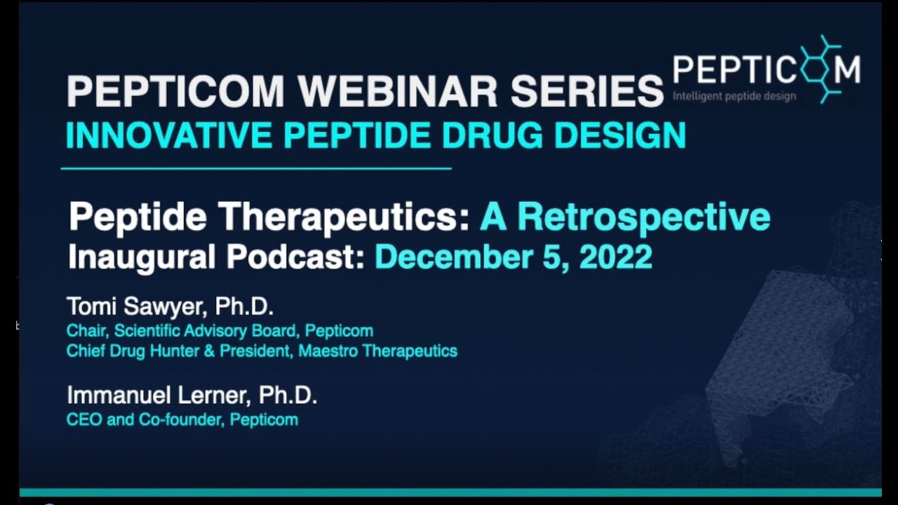 Pepticom webinar series part 1: Peptide Therapeutics: A Retrospective