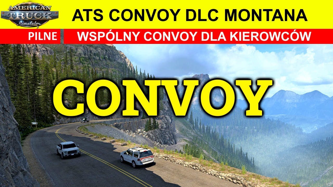 ⚠️🆕 PILNE ! ATS CONVOY DLC MONTANA 🚚 DLA WIRTUALNYCH KIEROWCÓW