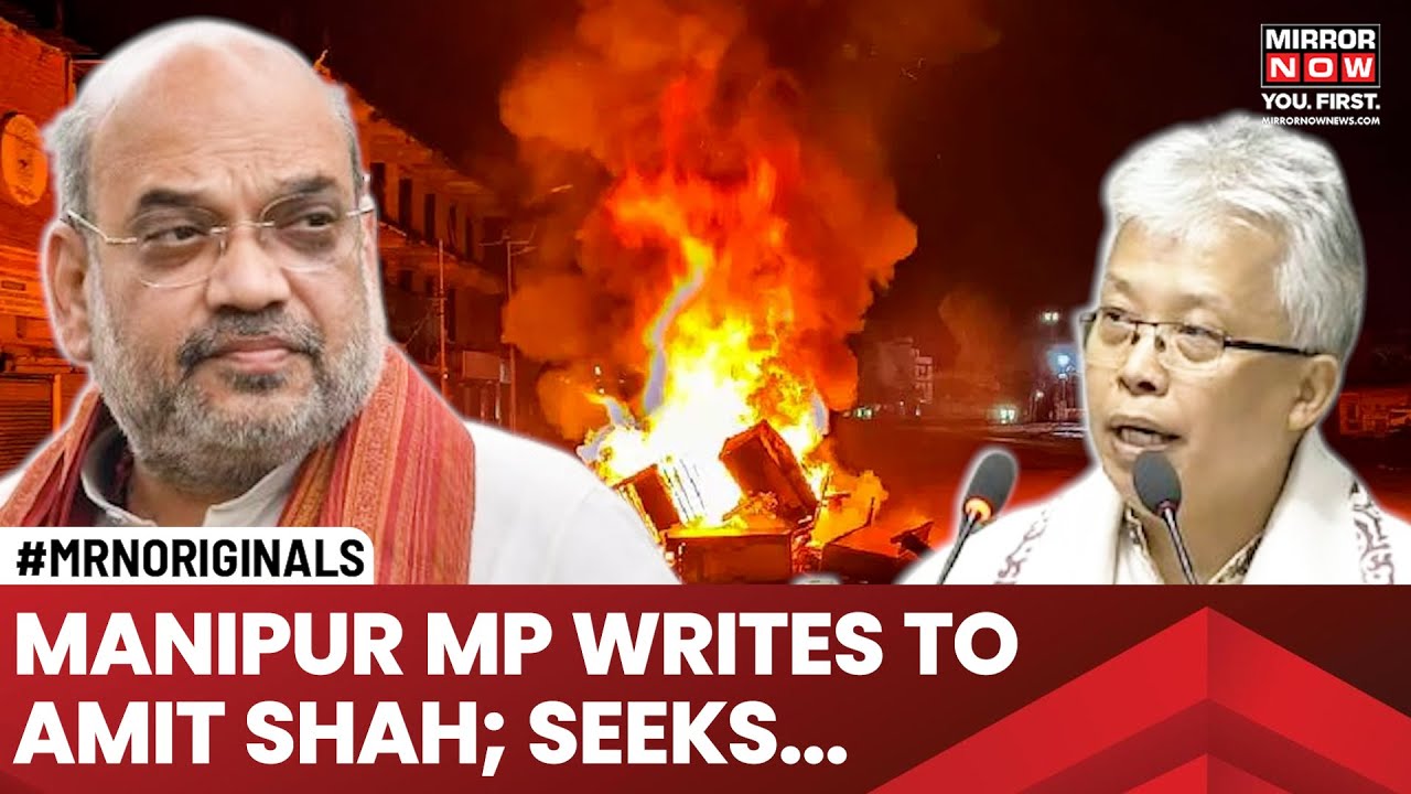 Manipur Violence: Amit Shah Gets Letter From Congress' Bimol Akoijam| MP In 'Deep Anguish', Says...