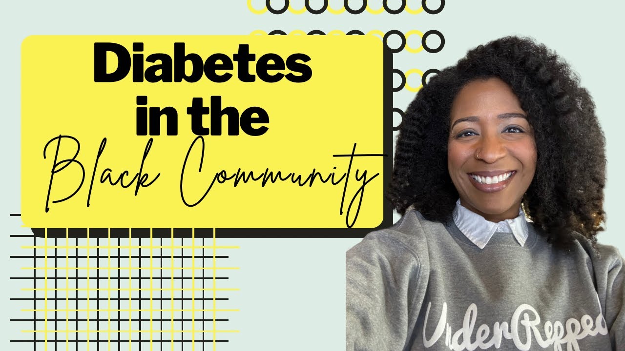 Diabetes in the Black Community: What You Need to Know